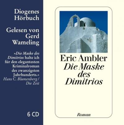 Die Maske des Dimitrios (Audio-CD) 