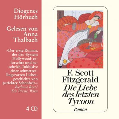Die Liebe des letzten Tycoon (Audio-CD) 