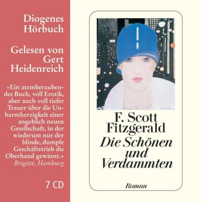 Die Schönen und Verdammten (Audio-CD) 