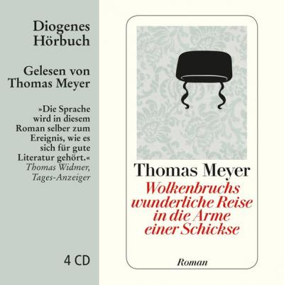 Wolkenbruchs wunderliche Reise in die Arme einer Schickse (Audio-CD) 