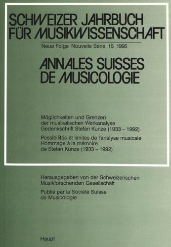 Schweizer Jahrbuch für Musikwissenschaft- Annales Suisses de Musicologie- Annuario Svizzero di Musicologia 