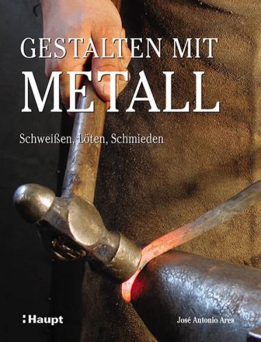 Gestalten mit Metall 