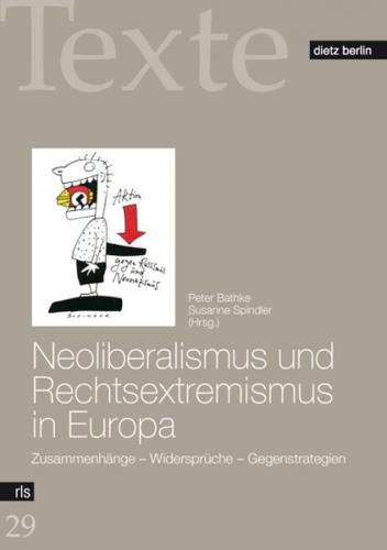 Neoliberalismus und Rechtsextremismus in Europa 