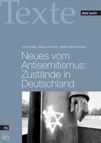 Neues vom Antisemitismus: Zustände in Deutschland 