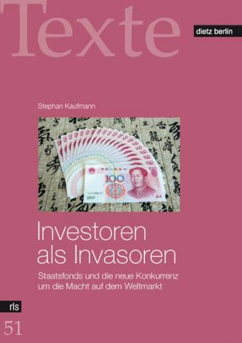 Investoren als Invasoren 