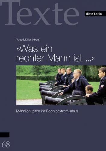 "Was ein rechter Mann ist..." 