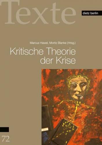 Kritische Theorie der Krise 
