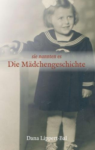 sie nannten es Die Mädchengeschichte 