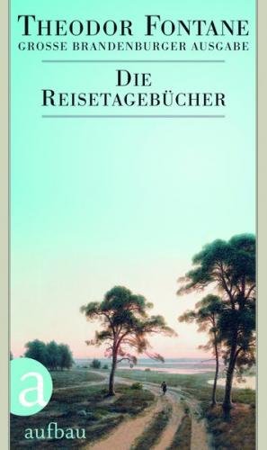 Die Reisetagebücher 