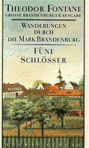 Wanderungen durch die Mark Brandenburg, Band 5 