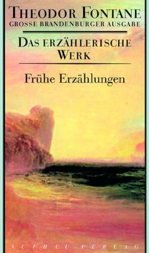 Frühe Erzählungen 