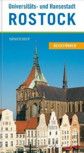 Reiseführer Universitäts- und Hansestadt Rostock 