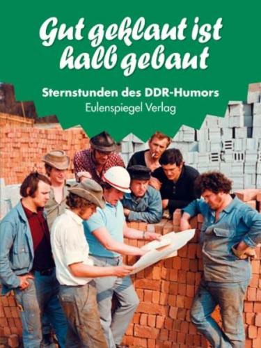 Sternstunden des DDR-Humors 