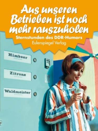 Sternstunden des DDR-Humors 