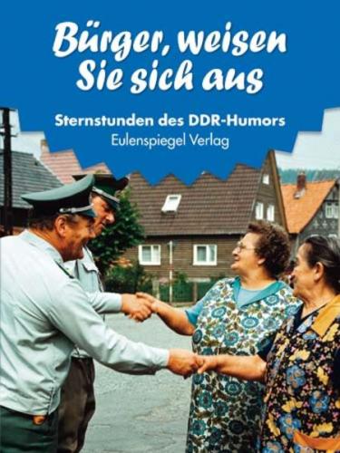 Sternstunden des DDR-Humors 