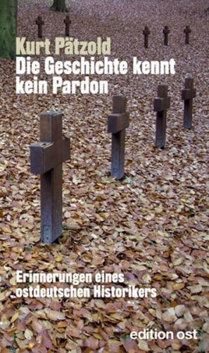 Die Geschichte kennt kein Pardon 