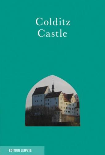 Colditz Castle 