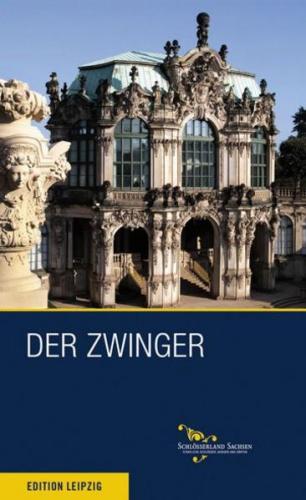 Der Zwinger zu Dresden 