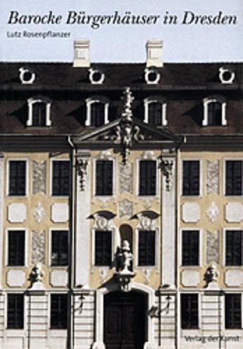 Barocke Bürgerhäuser in Dresden 