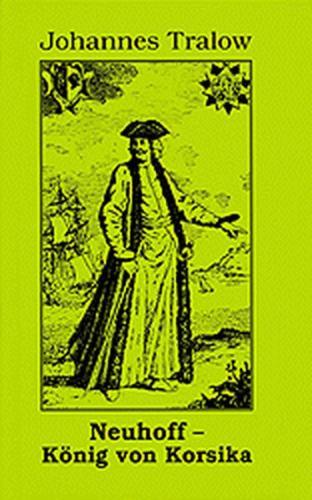 Neuhoff - König von Korsika 
