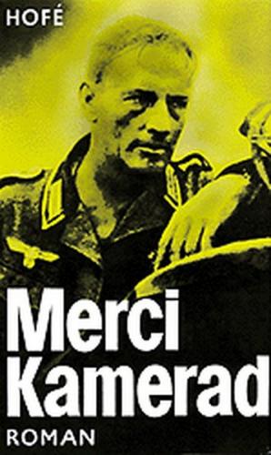 Merci, Kamerad 
