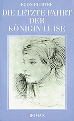 Die letzte Fahrt der Königin Luise 