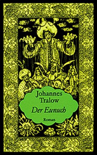 Der Eunuch 