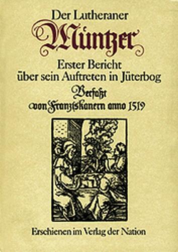 Der Lutheraner Müntzer 