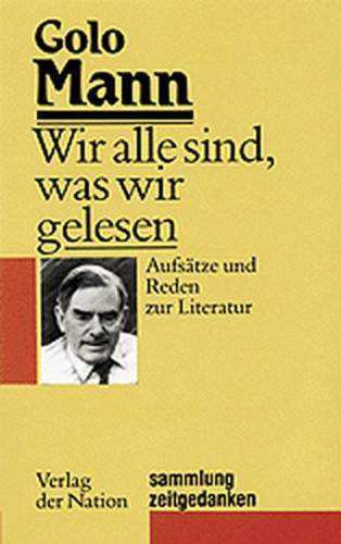 Wir alle sind, was wir gelesen 