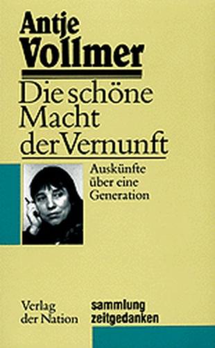 Die schöne Macht der Vernunft 