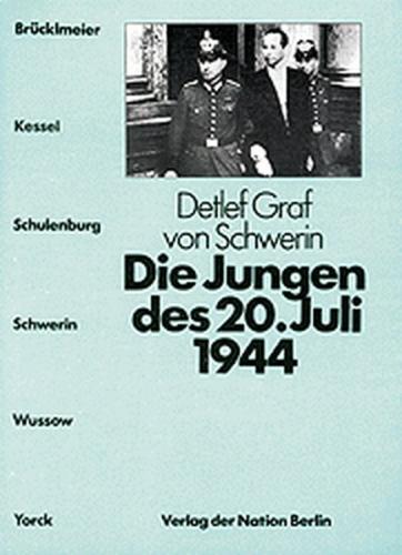 Die Jungen des 20. Juli 1944 