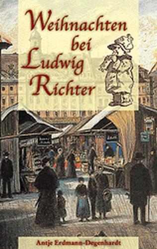 Weihnachten bei Ludwig Richter 