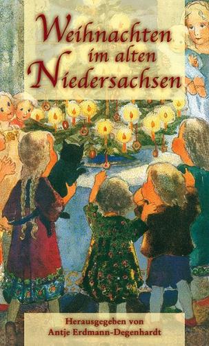 Weihnachten im alten Niedersachsen 