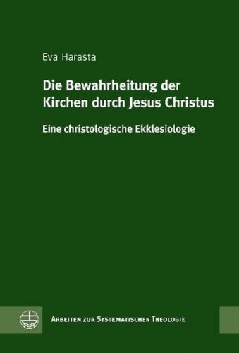Die Bewahrheitung der Kirchen durch Jesus Christus (Ebook - pdf) 