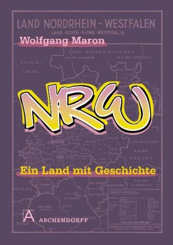 NRW - Ein Land mit Geschichte 