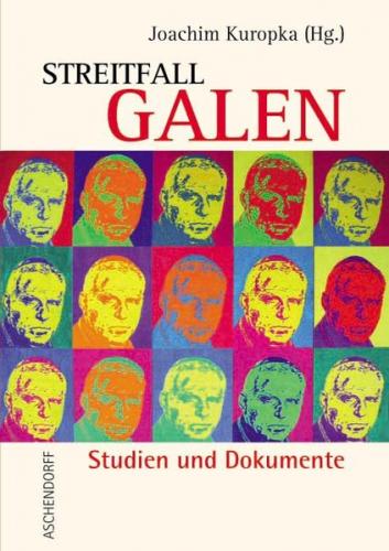 Streitfall Galen 
