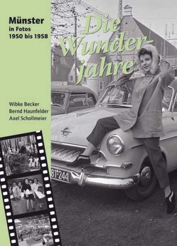 Münster: Die Wunderjahre 