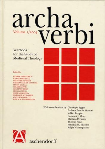 Archa Verbi. Yearbook for the Study of Medieval Theology 