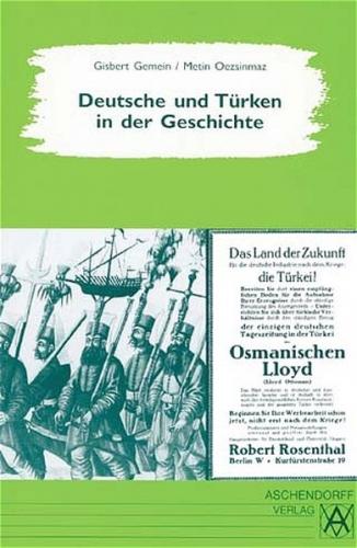 Deutsche und Türken in der Geschichte 
