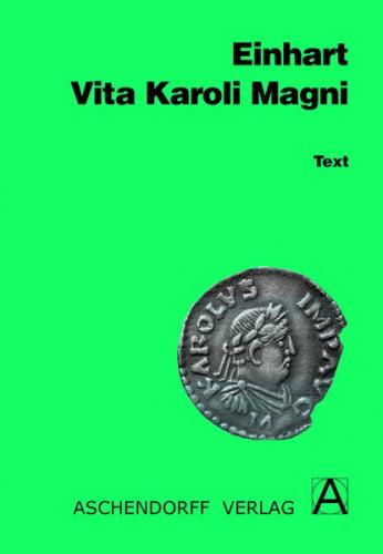 Vita Karoli Magni. Text (Latein) 