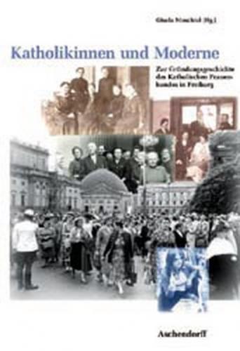 Katholikinnen und Moderne 