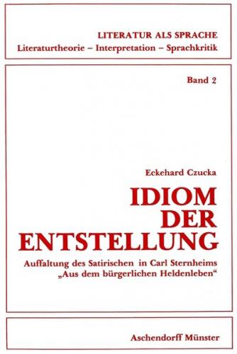 Idiom der Entstellung 