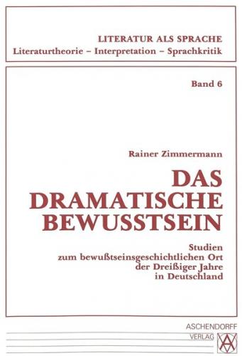 Das dramatische Bewusstsein 