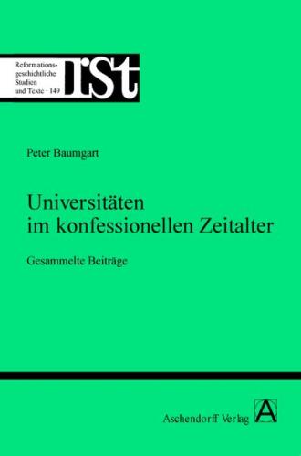 Universitäten im konfessionellen Zeitalter 