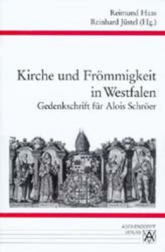 Kirche und Frömmigkeit in Westfalen 