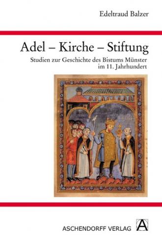 Adel - Kirche - Stiftung 