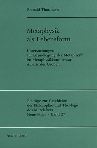 Metaphysik als Lebensform 
