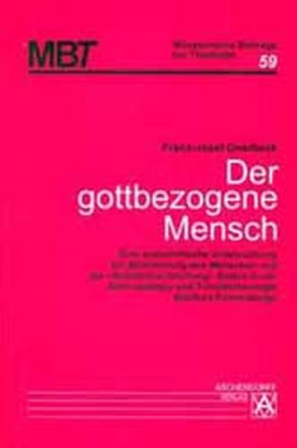 Der gottbezogene Mensch 