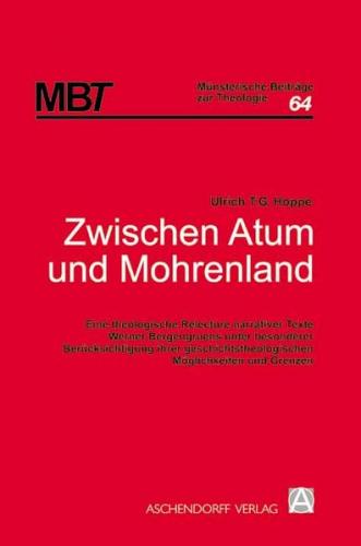 Zwischen Atum und Mohrenland 