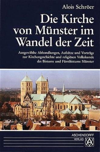 Die Kirche von Münster im Wandel der Zeit 
